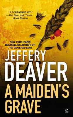 A Maiden's Grave by Deaver, Jeffery