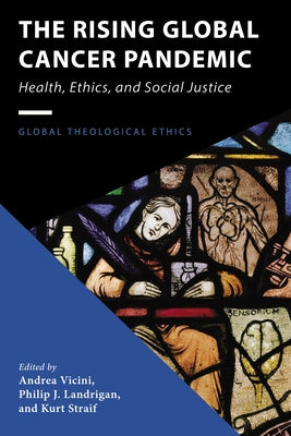 The Rising Global Cancer Pandemic by Vicini, Andrea S. J.