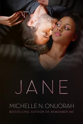 Jane by Onuorah, Michelle N.