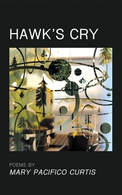 Hawk's Cry by Curtis, Mary Pacifico