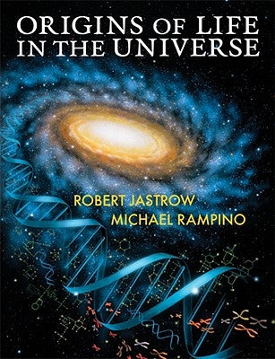 Origins of Life in the Universe by Jastrow, Robert