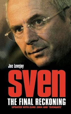 Sven-Goran Eriksson by Lovejoy, Joe