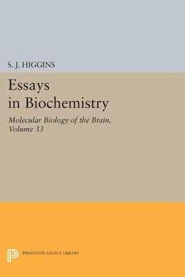 Essays in Biochemistry, Volume 33: Molecular Biology of the Brain by Higgins, S. J.