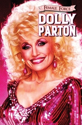 Female Force: Dolly Parton by Frizell, Michael