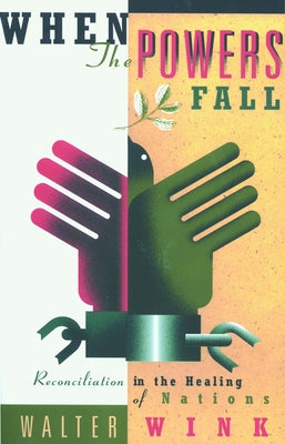 When the Powers Fall by Wink, Walter
