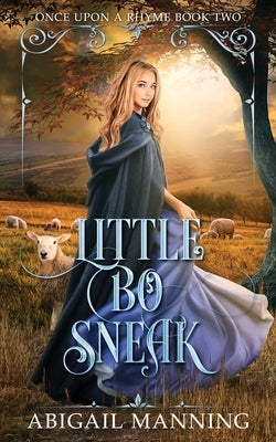 Little Bo Sneak by Manning, Abigail