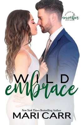 Wild Embrace by Carr, Mari