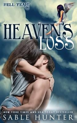 Heaven's Loss by Hunter, Sable