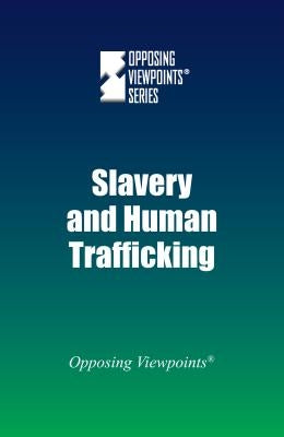 Slavery and Human Trafficking by Berlatsky, Noah