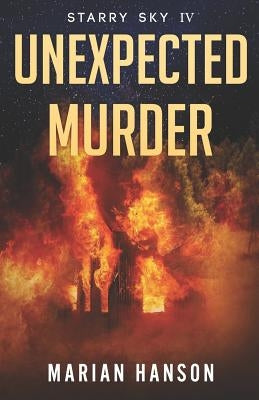 Unexpected Murder: A Murder Mystery with an Astrological Touch by Hanson, Marian