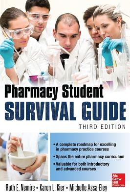 Pharmacy Student Survival Guide by Nemire, Ruth