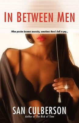 In Between Men by Culberson, San