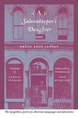 A Saloonkeeper's Daughter by Janson, Drude Krog