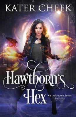 Hawthorn's Hex by Cheek, Kater
