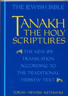 Tanakh by Jewish Publication Society Inc