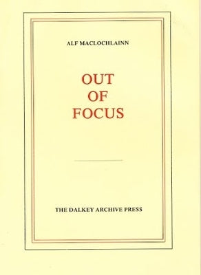 Out of Focus by Maclochlainn, Alf