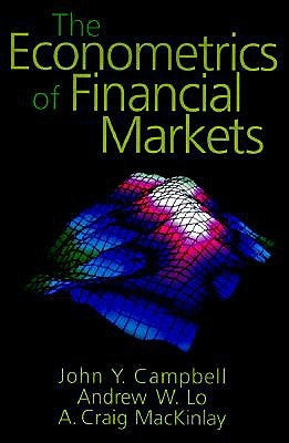 The Econometrics of Financial Markets by Campbell, John Y.