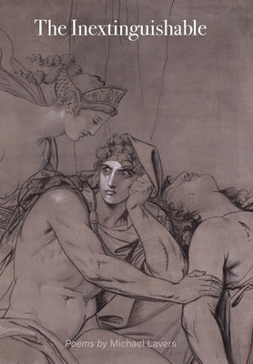 The Inextinguishable by Lavers, Michael