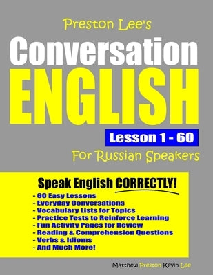 Preston Lee's Conversation English For Russian Speakers Lesson 1 - 60 by Preston, Matthew