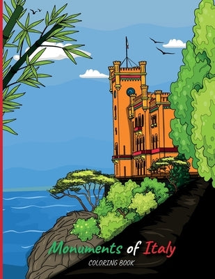 Monuments of Italy: Coloring Book by Teschi, Carla