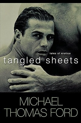 Tangled Sheets by Ford, Michael Thomas