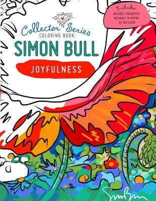 Simon Bull Coloring Book: Joyfulness by Bull, Simon