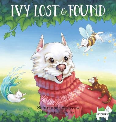 Ivy Lost and Found by Sparrow, September