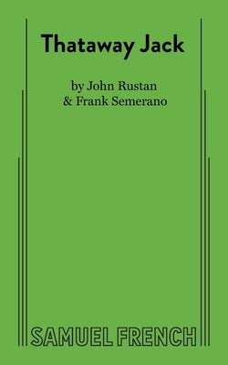 Thataway Jack by Rustan, John