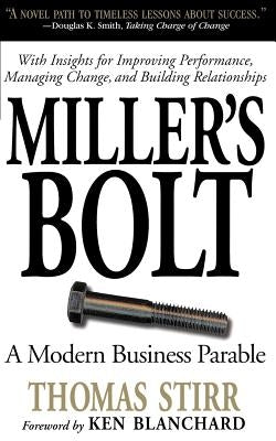 Miller's Bolt by Stirr, Thomas