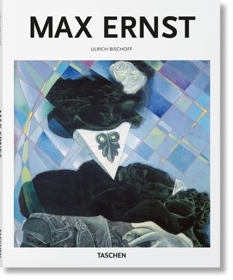 Max Ernst by Bischoff, Ulrich