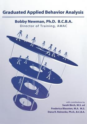 Graduated Applied Behavior Analysis by Reinecke, Dana R.