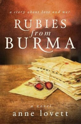 Rubies from Burma by Lovett, Anne