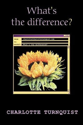 What's the Difference? by Turnquist, Charlotte