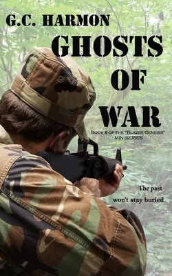 Ghosts of War: A Blazer Novel by Harmon, G. C.