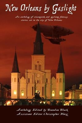 New Orleans By Gaslight by Wong, Christopher