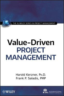 Value-Driven Project Management by Kerzner, Harold