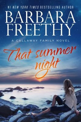 That Summer Night by Freethy, Barbara