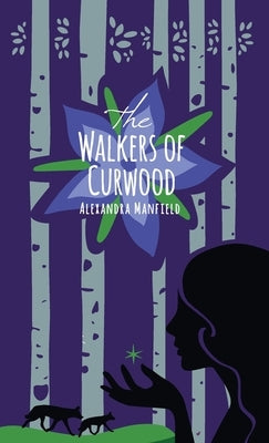 The Walkers of Curwood by Manfield, Alexandra