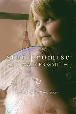 Star Promise by Walker-Smith, G. J.