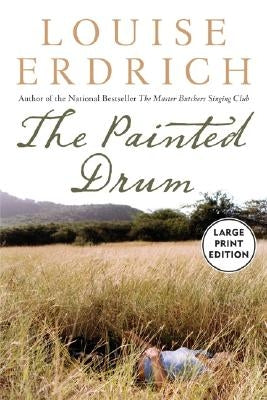 The Painted Drum LP by Erdrich, Louise