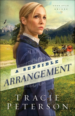 A Sensible Arrangement by Peterson, Tracie