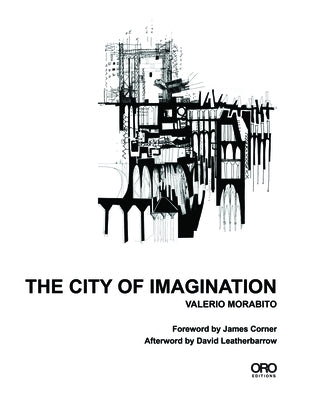 The City of Imagination by Morabito, Valerio