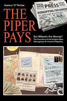 The Piper Pays by McGee, Seamus D.