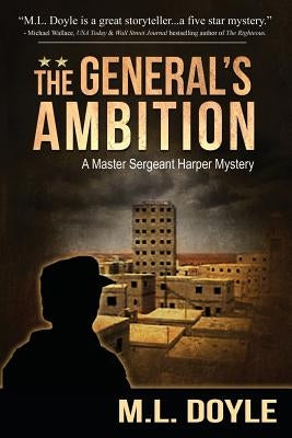 The General's Ambition by Doyle, M. L.