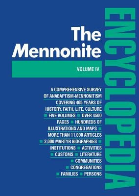 Mennonite Encyclopedia/ Vol 4: Volume 4 by Krahn, Cornelius