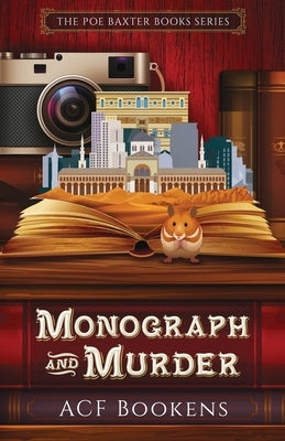 Monograph And Murder by Bookens, ACF