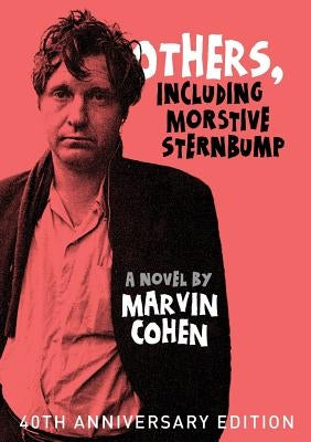 Others, Including Morstive Sternbump by Cohen, Marvin