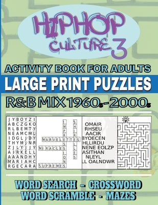 Hip Hop Culture Activity Book: R&B Mix 1960s to 2000s by Writing, Nv Creative