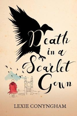 Death in a Scarlet Gown by Conyngham, Lexie