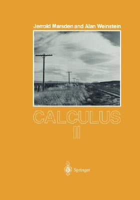 Calculus II by Marsden, Jerrold
